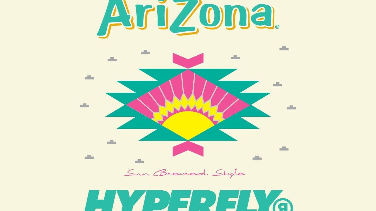 The Hyperfly x AriZona Collab: A 99-Cent Story on the Mats
