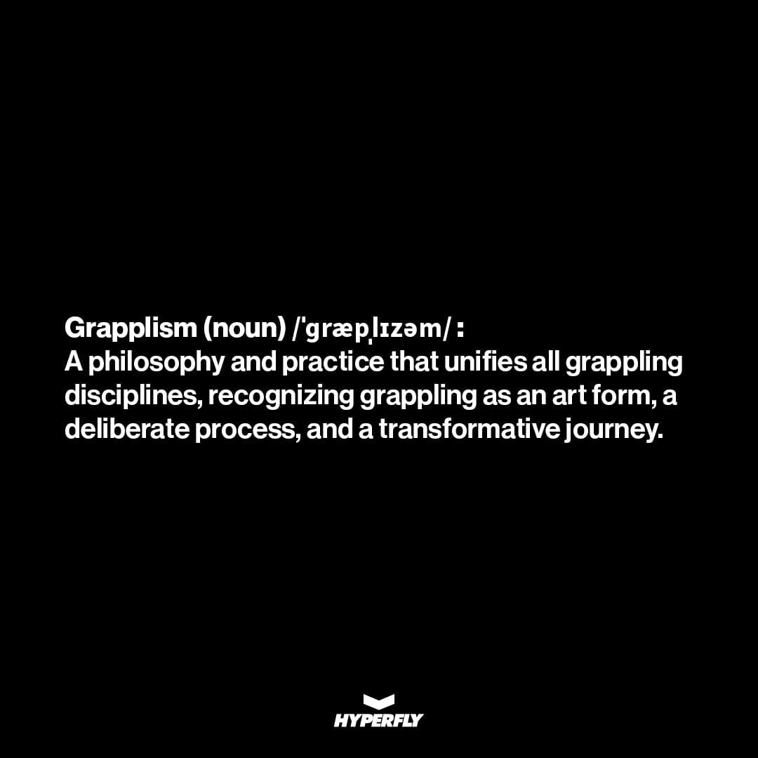 Introducing Grapplism: The Unified Art and Philosophy of Grappling