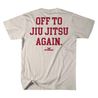 Off To Jiu Jitsu Again Tee Hyperfly 